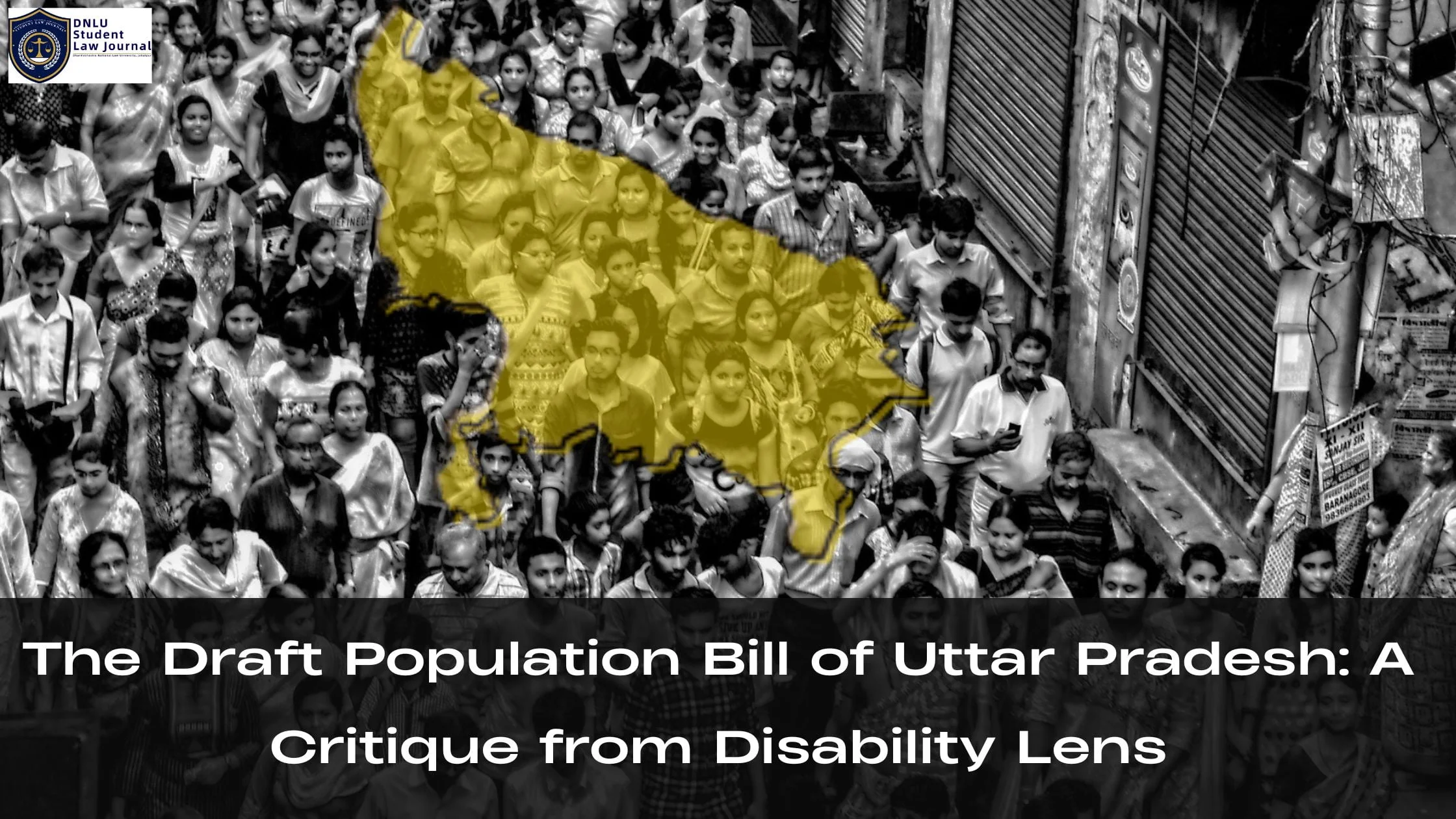 The Draft Population Bill of Uttar Pradesh: A Critique from Disability Lens